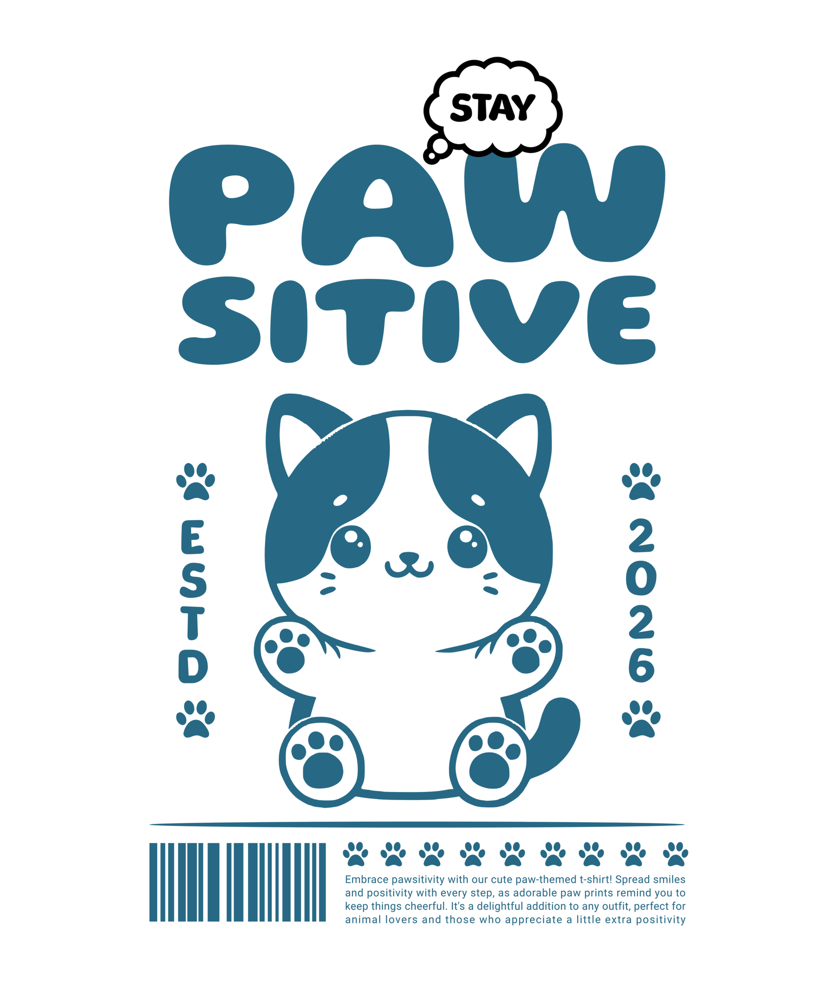 Pawsitivity T-Shirt